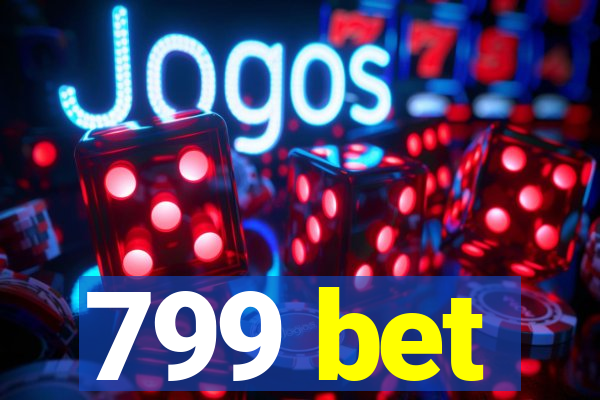 799 bet